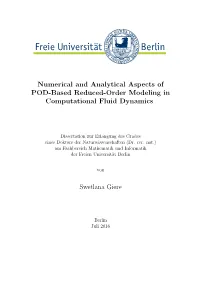 Numerical and Analytical Aspects of POD-Based Reduced-Order Modeling in Computational Fluid Dynamics