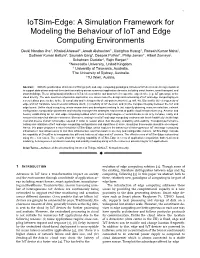 A Simulation Framework for Modeling the Behaviour of Iot and Edge Computing Environments