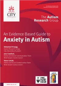 An Evidence Based Guide to Anxiety in Autism