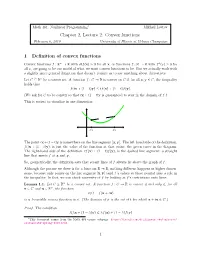 Chapter 2, Lecture 2: Convex Functions 1 Definition Of