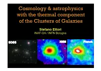 Cosmology & Astrophysics with the Thermal Component of the Clusters of Galaxies