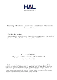 Enacting Planets to Understand Occultation Phenomena Emmanuel Rollinde