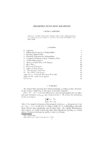 GEOMETRIC EVOLUTION EQUATIONS Contents 0. Overview