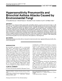 Hypersensitivity Pneumonitis and Bronchial Asthma Attacks Caused