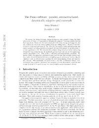 The Peano Software—Parallel, Automaton-Based, Dynamically Adaptive Grid Traversals
