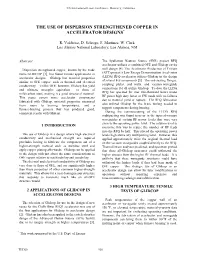 The Use of Dispersion-Strengthened Copper in Accelerator Designs*