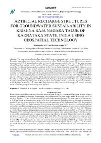 Artificial Recharge Structures for Groundwater Sustainability in Krishna Raja Nagara Taluk of Karnataka State, India Using Geospatial Technology