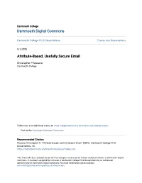 Attribute-Based, Usefully Secure Email