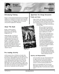Eragon the STRONGEST BOOKS YOU CAN BUY by Christopher Paolini DISCUSSION GUIDE a Perma-Bound Production Introducing Fantasy Questions for Group Discussion