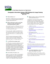 Geographic Information System (GIS) Software for Image Viewing INFORMATION SHEET March 2017