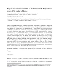 Physical Attractiveness, Altruism and Cooperation in an Ultimatum Game