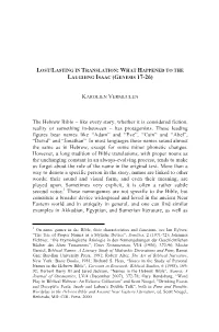 The Hebrew Bible – Like Every Story, Whether It Is Considered Fiction, Reality Or Something In-Between – Has Protagonists