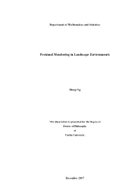 Proximal Monitoring in Landscape Environments
