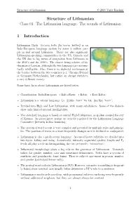 Structure of Lithuanian Class 01: the Lithuanian Language. the Sounds of Lithuanian