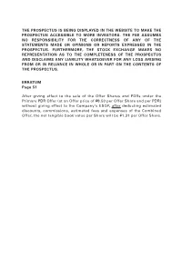 The Prospectus Is Being Displayed in the Website to Make the Prospectus Accessible to More Investors. the Pse Assumes No Respons