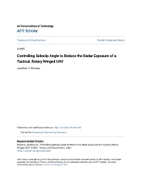Controlling Sideslip Angle to Reduce the Radar Exposure of a Tactical, Rotary Winged UAV