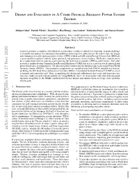 Design and Evaluation of a Cyber-Physical Resilient Power