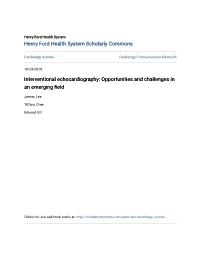 Interventional Echocardiography: Opportunities and Challenges in an Emerging Field