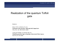 Realization of the Quantum Toffoli Gate
