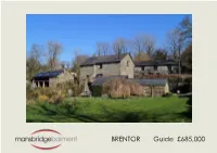 BRENTOR Guide £685,000