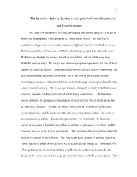 The Interstate Highway System As an Agent for Cultural Expression And