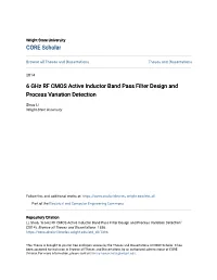 6 Ghz RF CMOS Active Inductor Band Pass Filter Design and Process Variation Detection