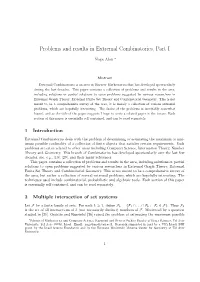 Problems and Results in Extremal Combinatorics, Part I