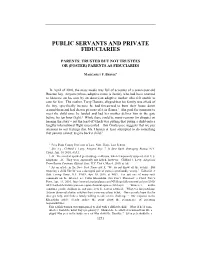Public Servants and Private Fiduciaries