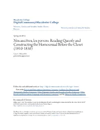 Reading Queerly and Constructing the Homosexual Before the Closet (1810-1830) Gary C