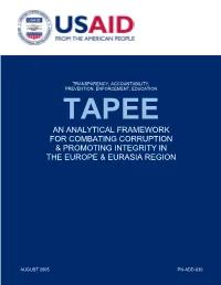 Tapee an Analytical Framework for Combating Corruption & Promoting Integrity in the Europe & Eurasia Region