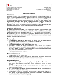 Pericardiocentesis Effective Date: 6 February 2012 (心包穿刺術) Last Review Date: 1 April 2019 Document No.: PILIC0021E Version1.1 Version 1.1 Page 1 of 2