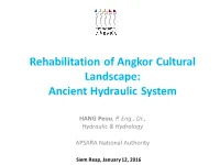 Rehabilitation of Angkor Cultural Landscape: Ancient Hydraulic System