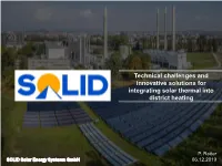Technical Challenges and Innovative Solutions for Integrating Solar Thermal Into District Heating