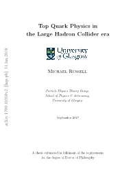 Top Quark Physics in the Large Hadron Collider Era