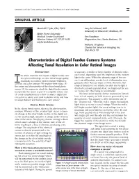 Characteristics of Digital Fundus Camera Systems Affecting Tonal Resolution in Color Retinal Images 9