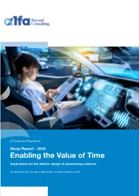 Enabling the Value of Time Implications for the Interior Design of Autonomous Vehicles