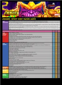 Avengers: Infinity Quest Feature Matrix