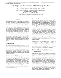 Challenges and Opportunities of Evolutionary Robotics