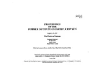 Proceedings of the Summer Institute on Particle Physics