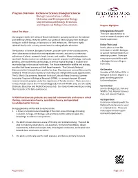 Program Overview: Bachelor of Science, Biological Sciences Biology Concentration; Cellular, Molecular, and Developmental Biolog