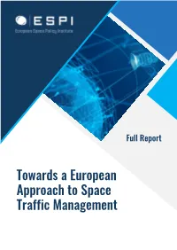 Towards a European Approach to Space Traffic Management