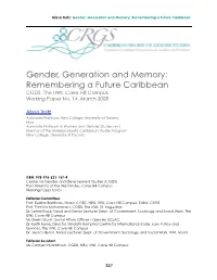 Gender, Generation and Memory: Remembering a Future Caribbean