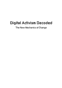 Digital Activism Decoded the New Mechanics of Change