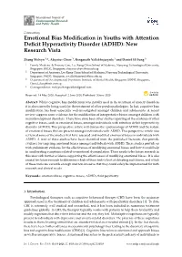 Emotional Bias Modification in Youths with Attention Deficit Hyperactivity Disorder (ADHD): New Research Vista