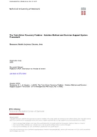 The Train Driver Recovery Problem - Solution Method and Decision Support System Framework
