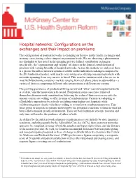 Hospital Networks: Configurations on the Exchanges and Their Impact On