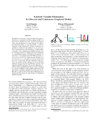 Symbolic Variable Elimination for Discrete and Continuous Graphical Models