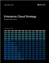 Enterprise Cloud Strategy Infrastructure As a Service
