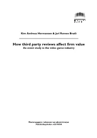 How Third Party Reviews Affect Firm Value an Event Study in the Video Game Industry