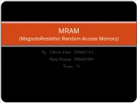 MRAM (Magnetoresistive Random Access Memory)